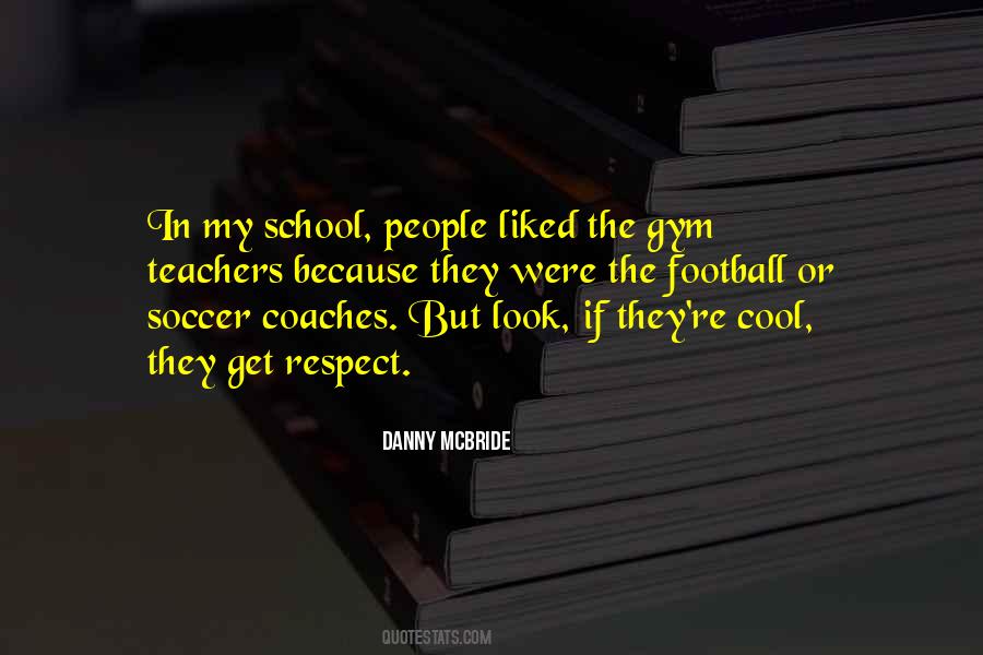 Quotes About Football Coaches #1865848