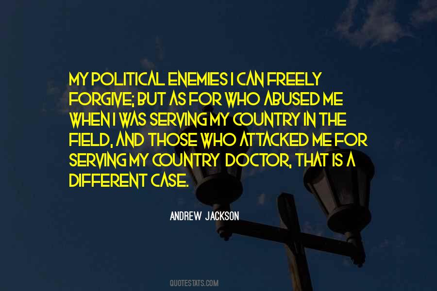 Political Enemies Quotes #1349985