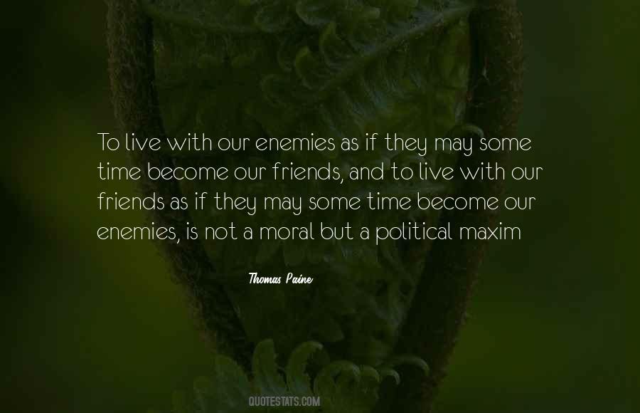 Political Enemies Quotes #1823130