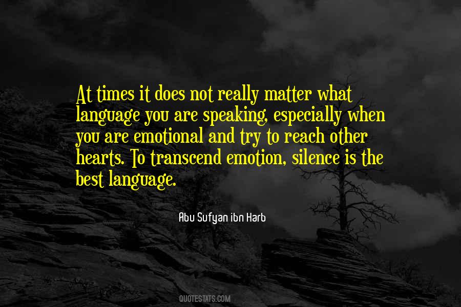 Quotes About Speaking And Silence #451698