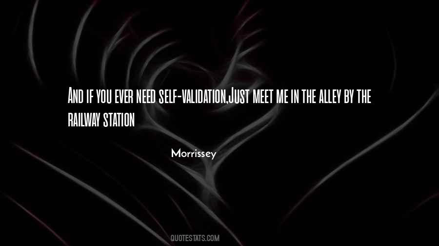 Need For Validation Quotes #1219231