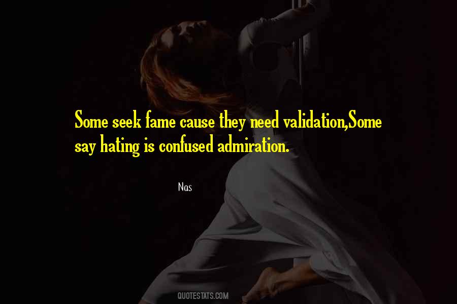 Need For Validation Quotes #1686030