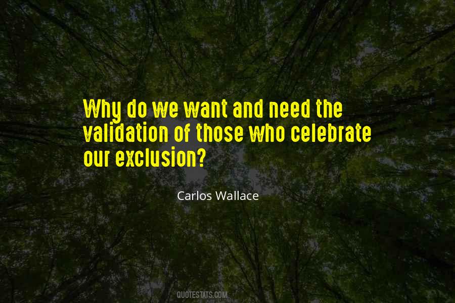 Need For Validation Quotes #1848638