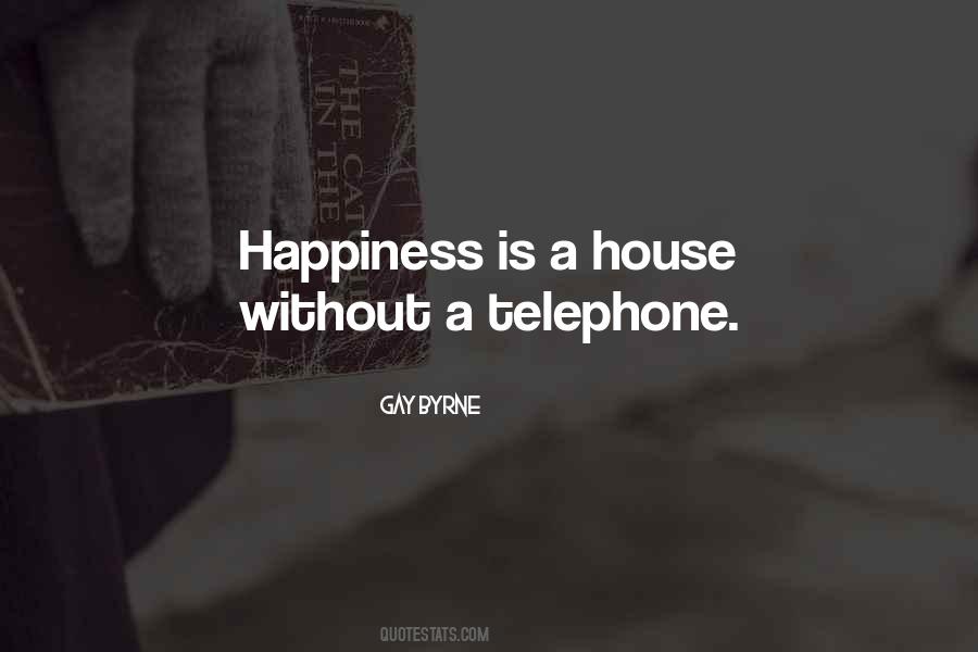 Quotes About Telephones #1598667