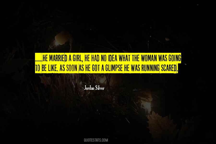 Girl He Quotes #1638520