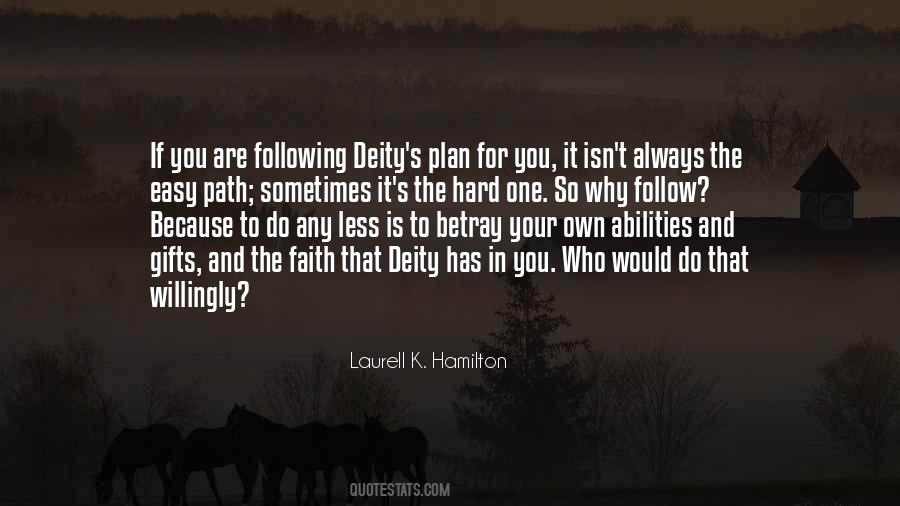 Quotes About Following Your Own Path #1360977