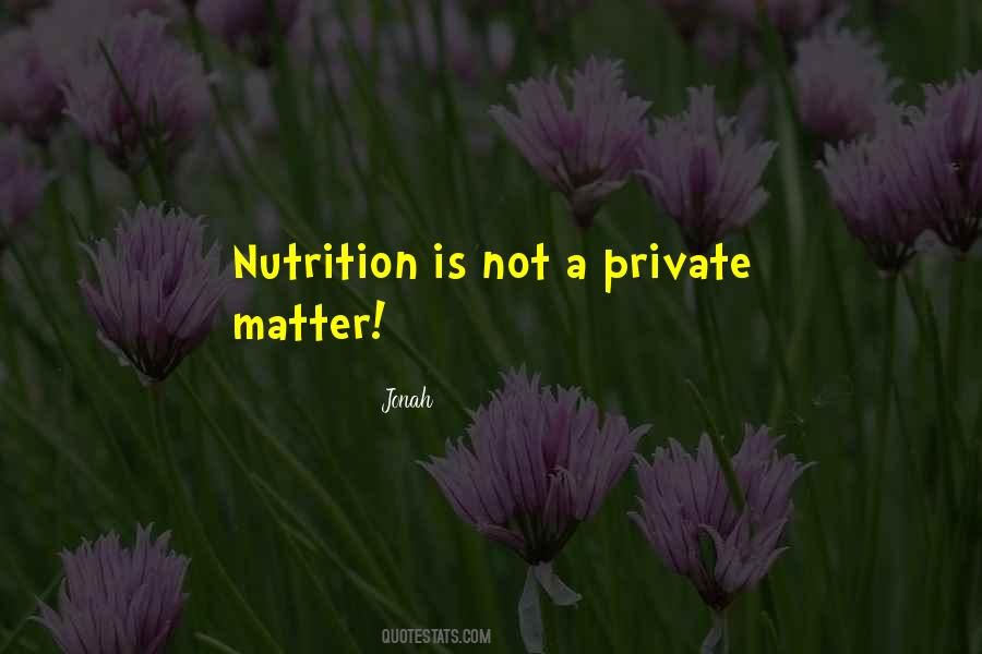 Quotes About Nutrition #1704260