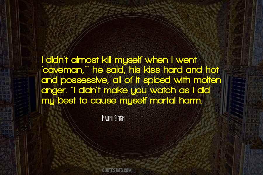 Kill Myself Quotes #169515