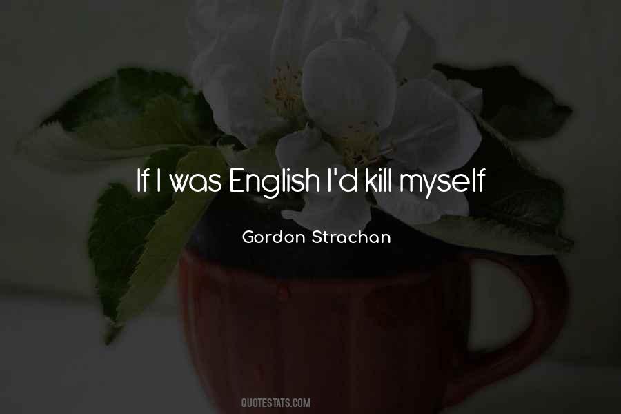 Kill Myself Quotes #917784