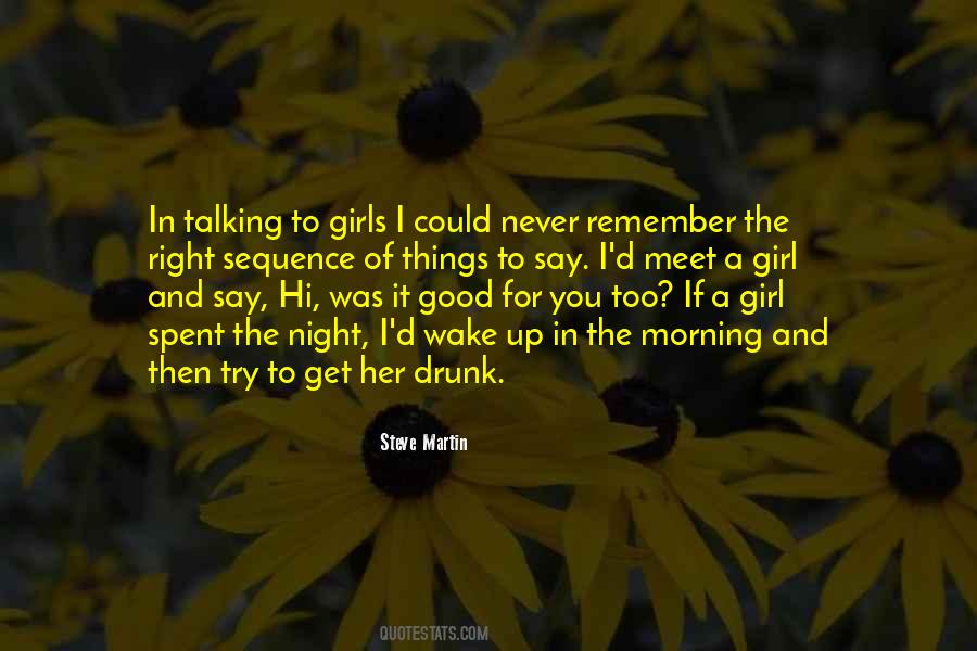 Girl Talking Quotes #533077