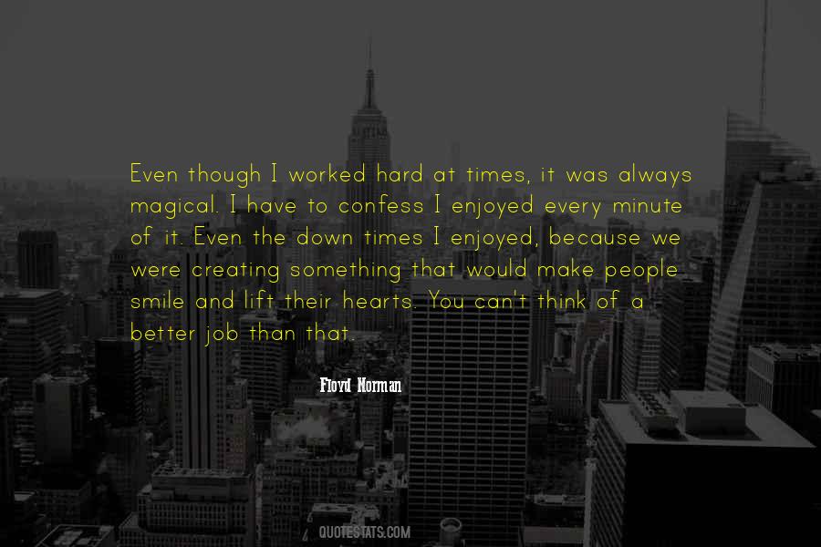 Quotes About You Always Make Me Smile #194087