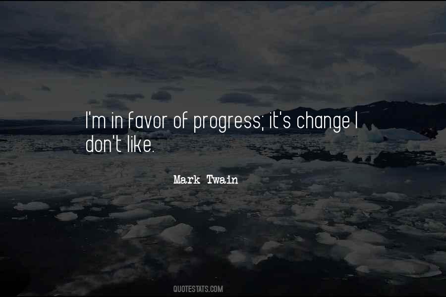 Change In Progress Quotes #1372447