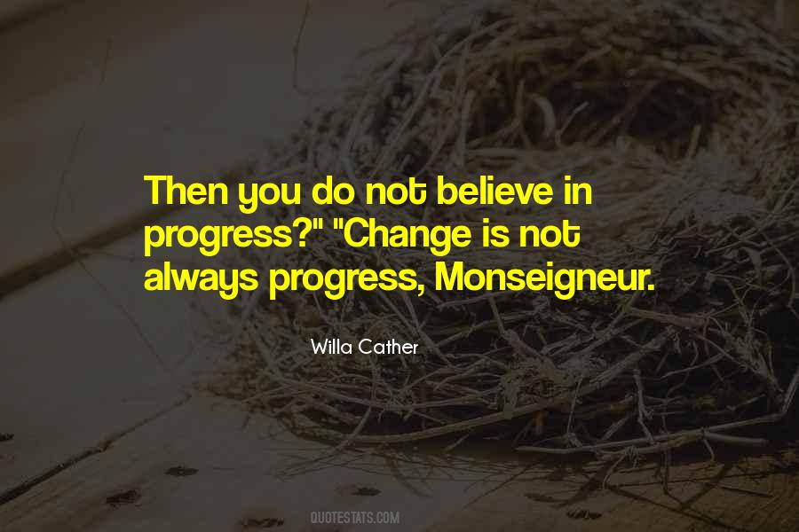 Change In Progress Quotes #1856914