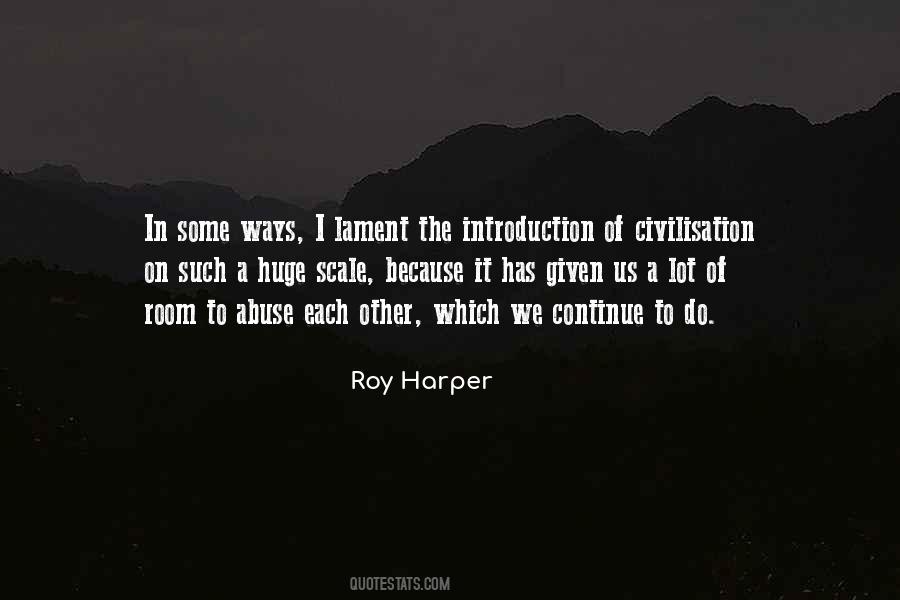 Quotes About Civilisation #1021798