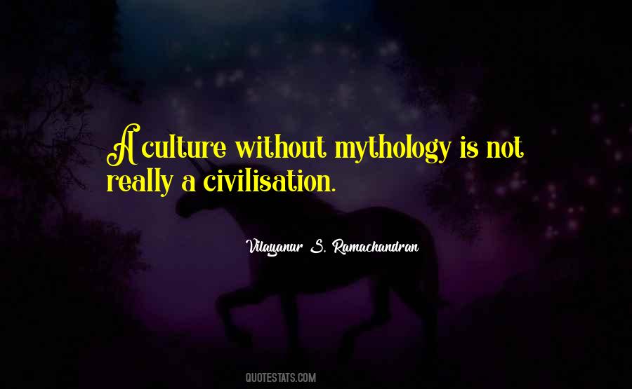 Quotes About Civilisation #113167