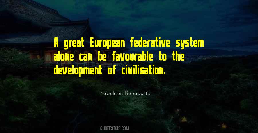 Quotes About Civilisation #1165923