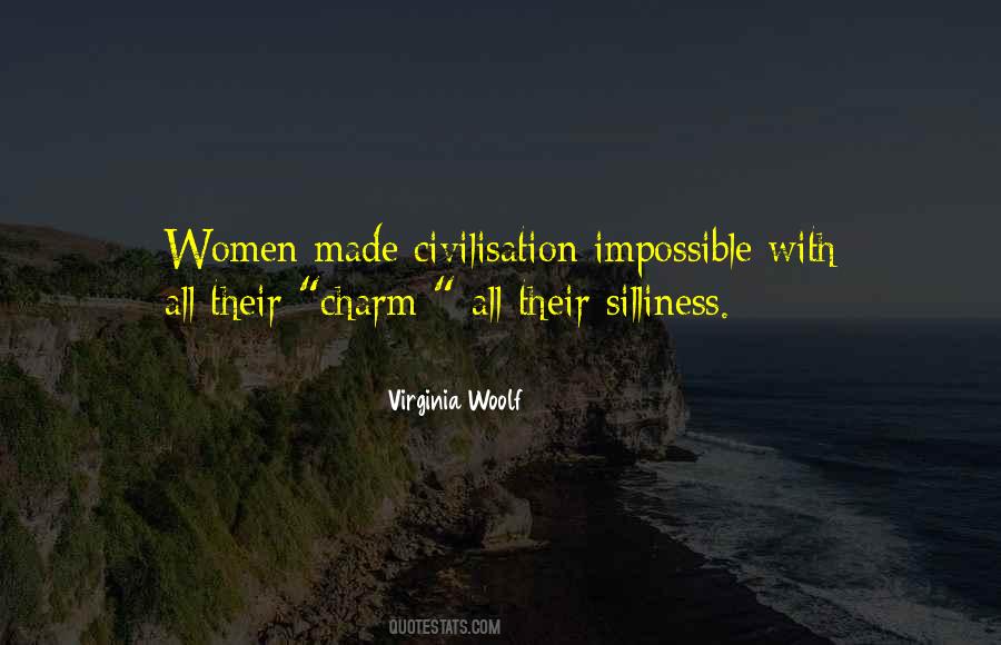 Quotes About Civilisation #1221939