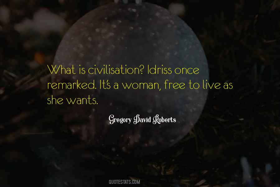 Quotes About Civilisation #1253421
