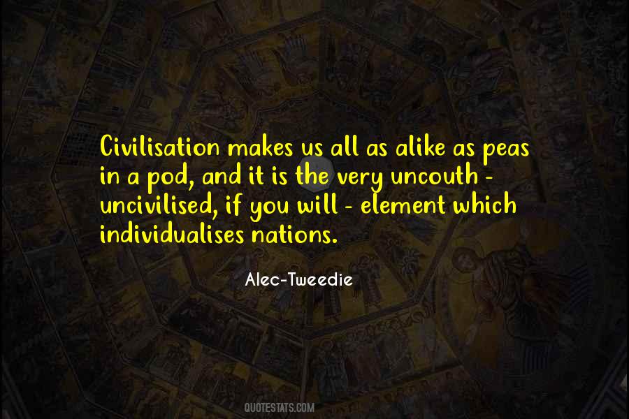 Quotes About Civilisation #1651975