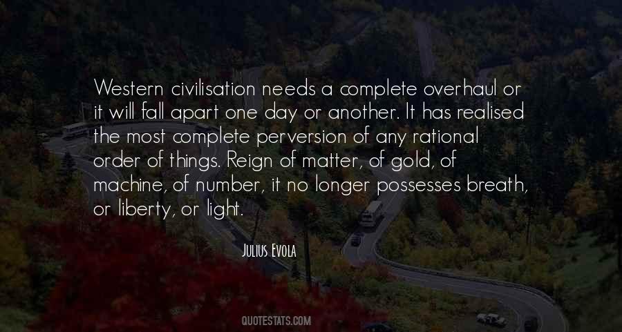 Quotes About Civilisation #466544