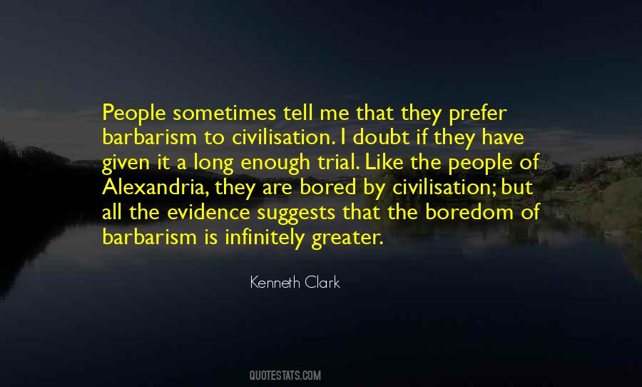 Quotes About Civilisation #470279 Quotes About Civilisation #470279