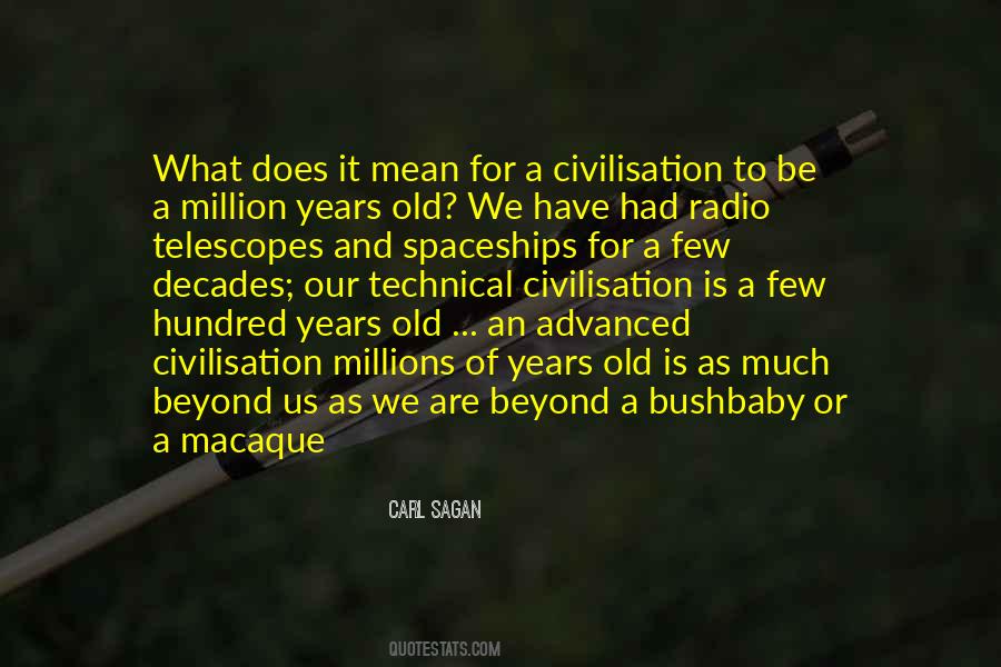 Quotes About Civilisation #969569