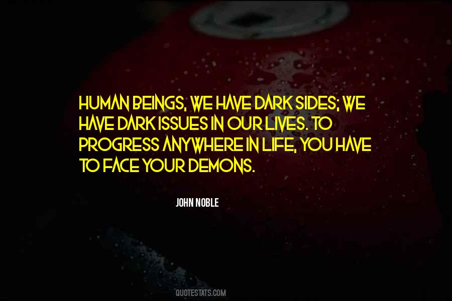 Our Dark Sides Quotes #548634