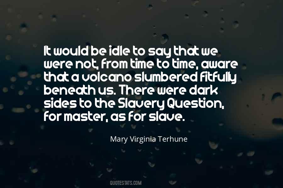 Our Dark Sides Quotes #822111