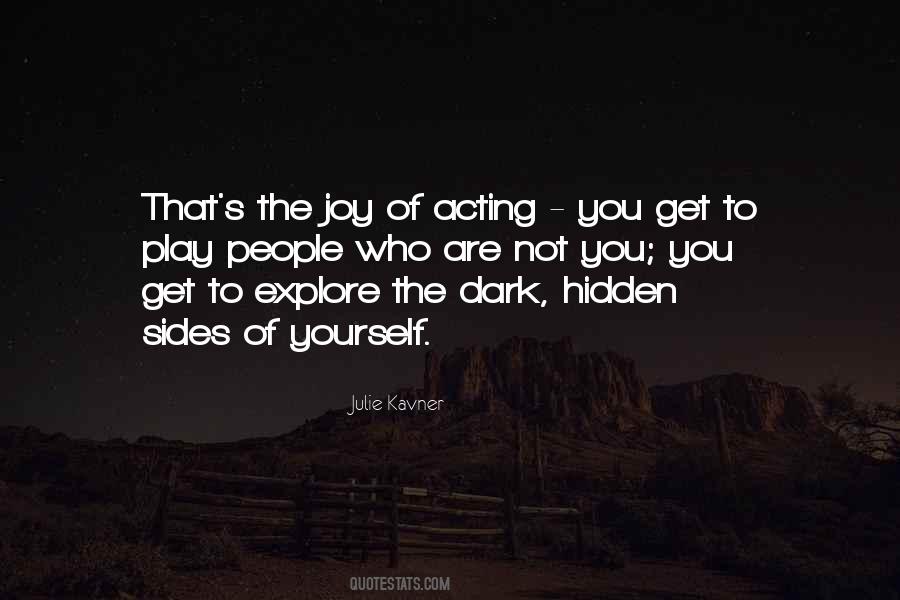 Our Dark Sides Quotes #85453