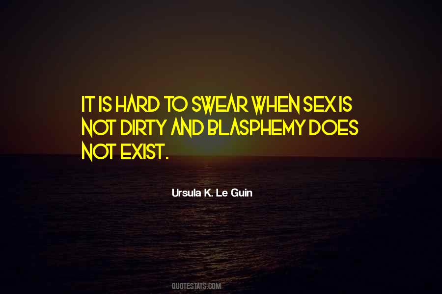 Dirty Sex Quotes #1266378
