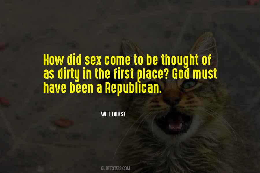 Dirty Sex Quotes #1698686