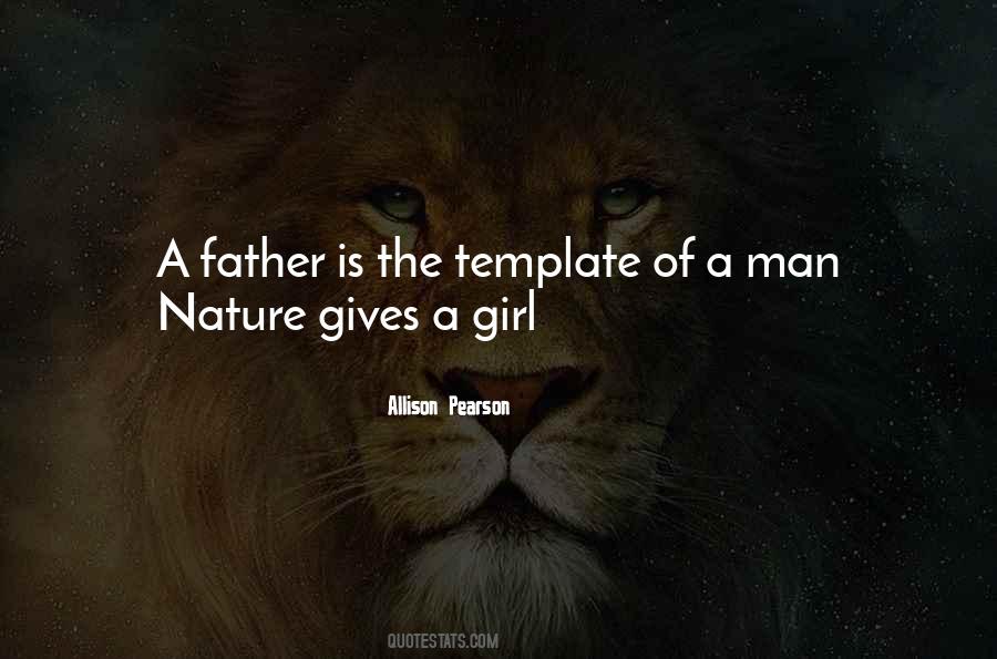 A Father Is Quotes #1017419