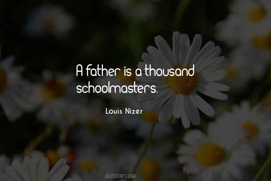 A Father Is Quotes #1230985