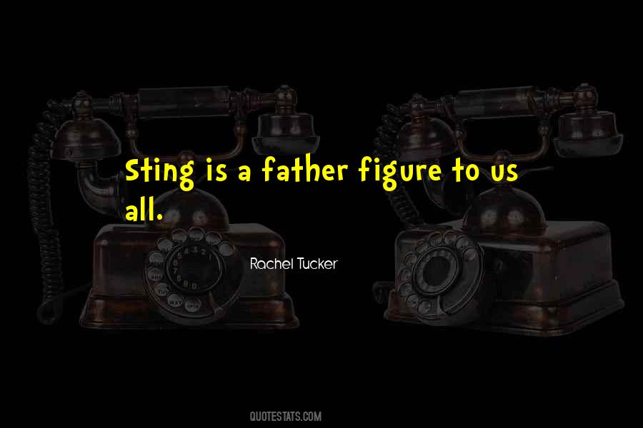 A Father Is Quotes #20566