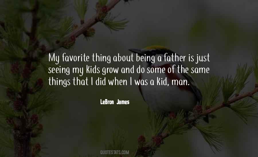 A Father Is Quotes #227357
