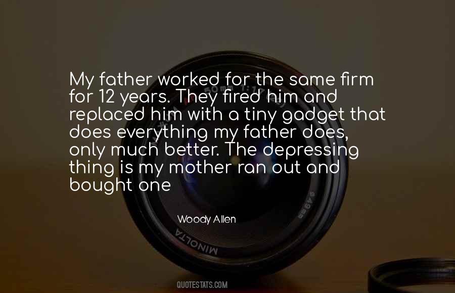 A Father Is Quotes #30493