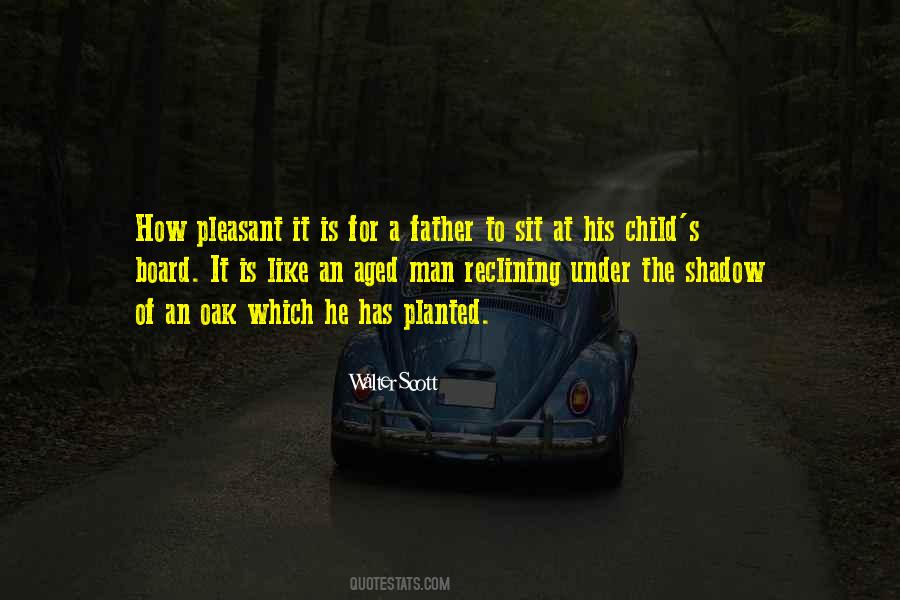 A Father Is Quotes #41676