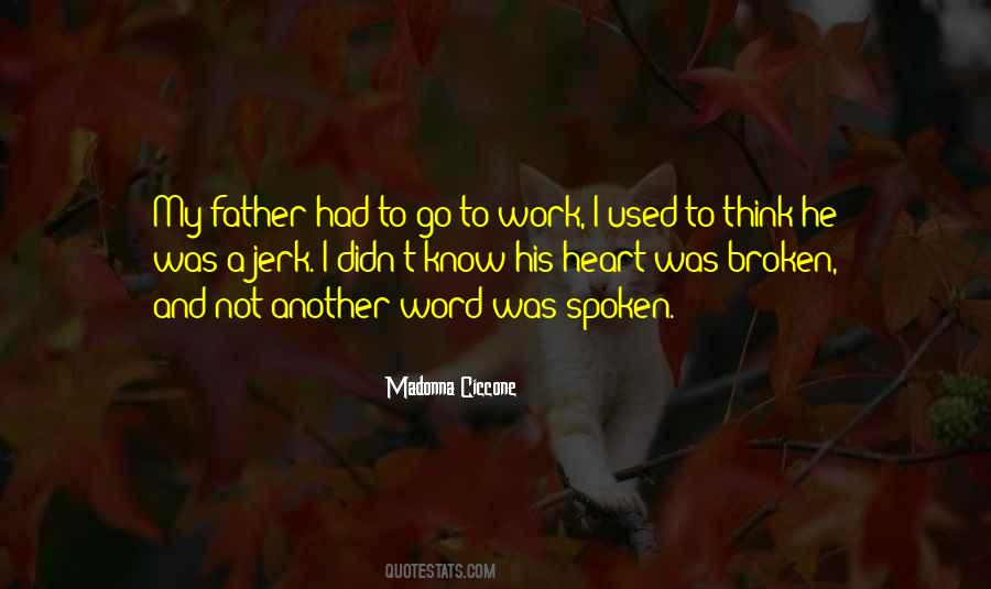 Quotes About Heart And Family #412059