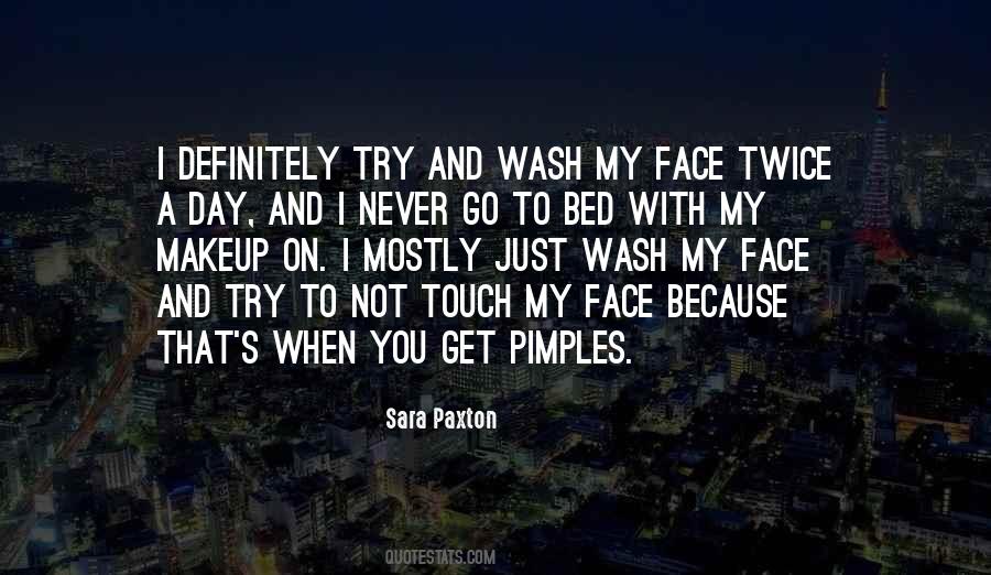 Quotes About Face Wash #1506834