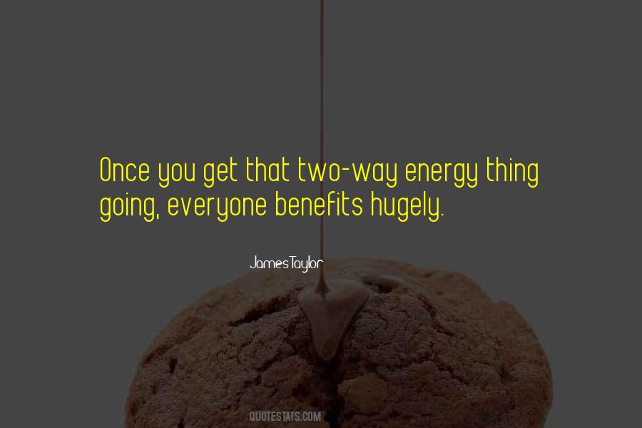 Quotes About Benefits #1666415