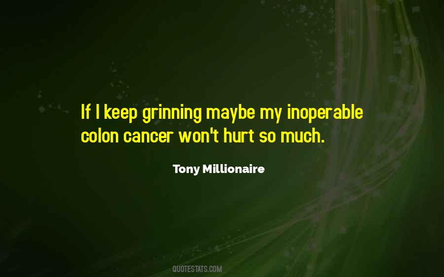 Quotes About Colon Cancer #995510