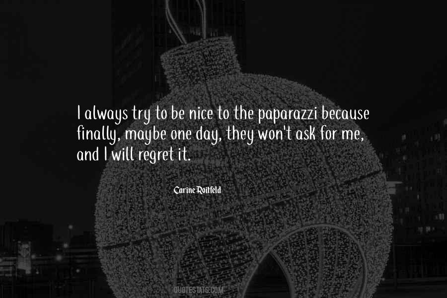 Quotes About Paparazzi #271841