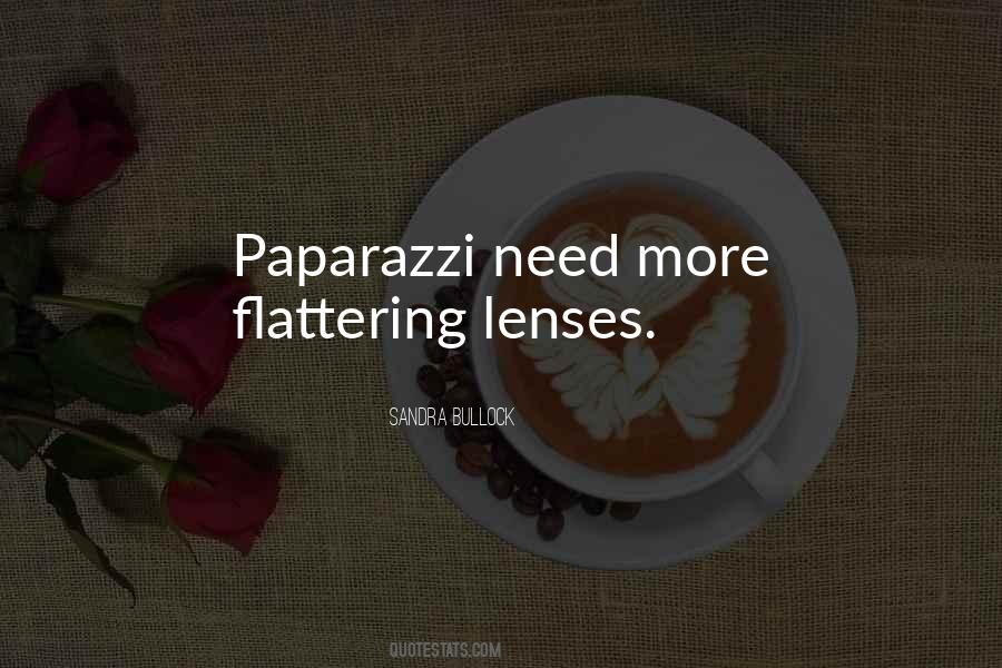 Quotes About Paparazzi #538733