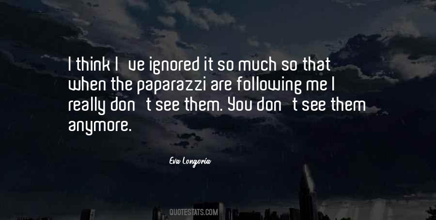 Quotes About Paparazzi #607437