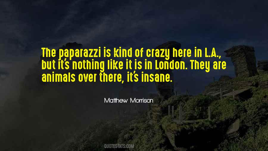 Quotes About Paparazzi #887528