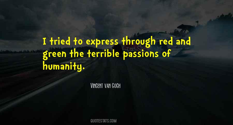 Quotes About Passions #1728343