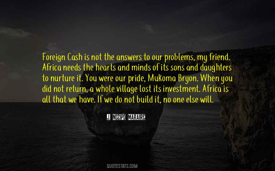 Quotes About We All Have Problems #1117538