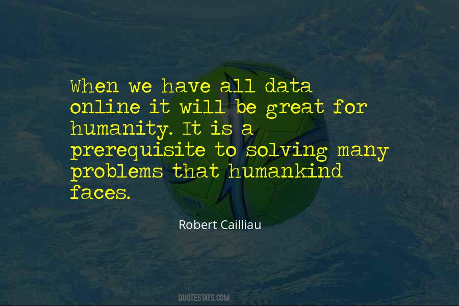 Quotes About We All Have Problems #1300894