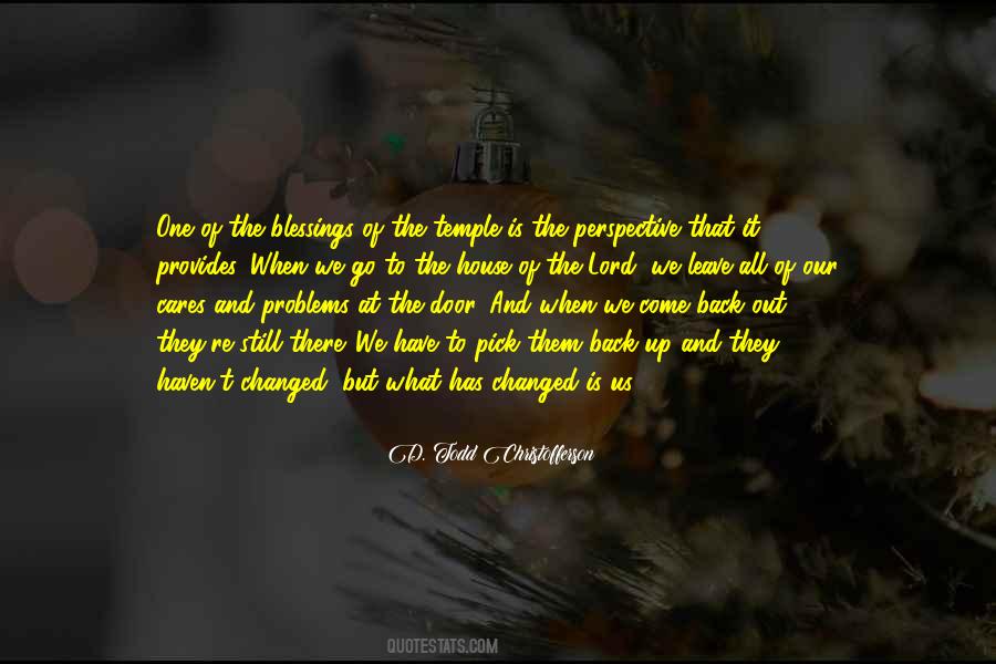 Quotes About We All Have Problems #1412676
