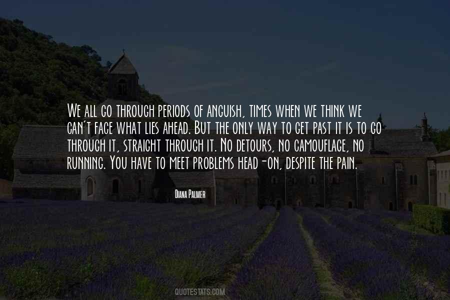 Quotes About We All Have Problems #1491847